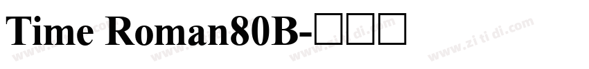 Time Roman80B字体转换